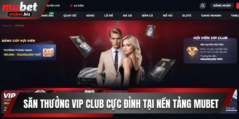 Vip club mubet