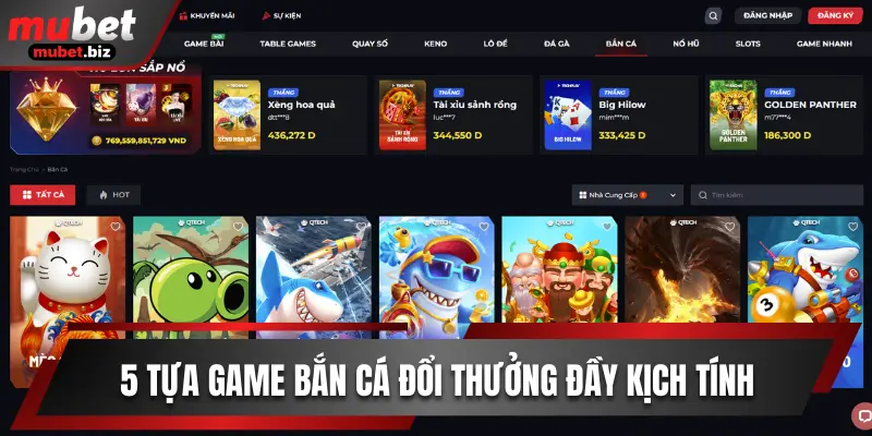 5 tựa game bắn cá đổi thưởng đầy kịch tính